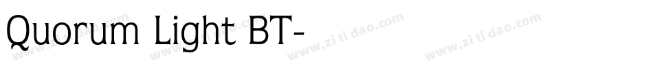 Quorum Light BT字体转换